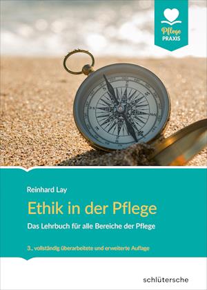 Ethik in der Pflege