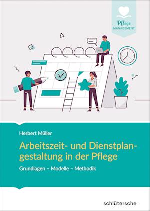 Arbeitszeit und Dienstplangestaltung in der Pflege