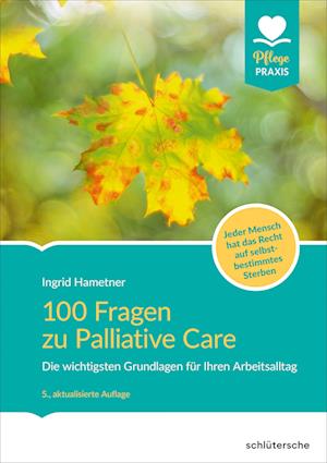 100 Fragen zu Palliative Care