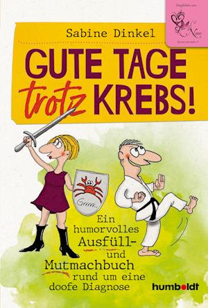 Gute Tage trotz Krebs!