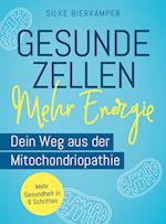 Gesunde Zellen - mehr Energie