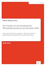 Die Gründe für das brasilianische Wirtschaftswachstum seit dem Jahr 2000