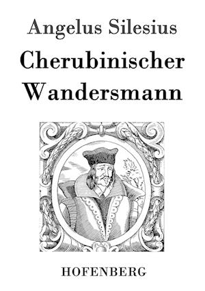 Cherubinischer Wandersmann