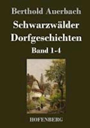 Schwarzwälder Dorfgeschichten