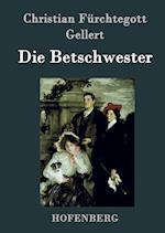 Die Betschwester