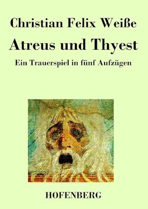 Atreus Und Thyest