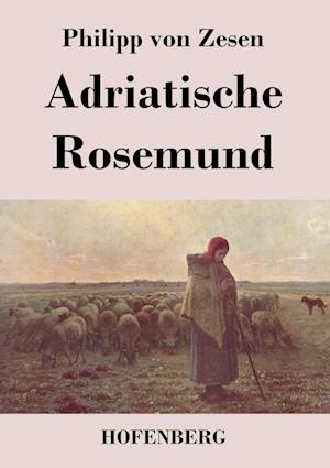 Adriatische Rosemund