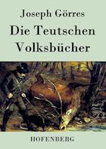 Die Teutschen Volksbücher