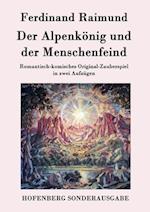 Der Alpenkönig und der Menschenfeind