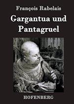 Gargantua Und Pantagruel