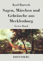Sagen, Märchen und Gebräuche aus Mecklenburg