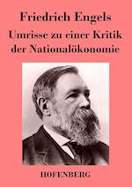 Umrisse Zu Einer Kritik Der Nationalökonomie