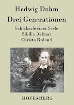 Drei Generationen