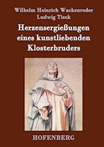 Herzensergießungen eines kunstliebenden Klosterbruders