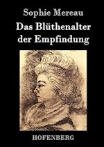 Das Blüthenalter Der Empfindung