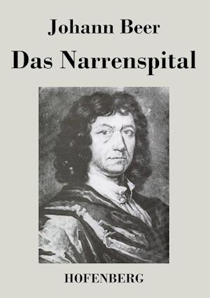 Das Narrenspital