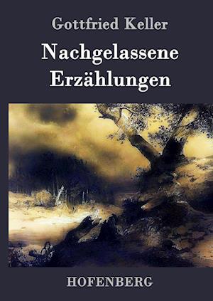 Nachgelassene Erzählungen