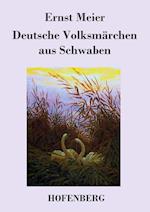 Deutsche Volksmärchen Aus Schwaben