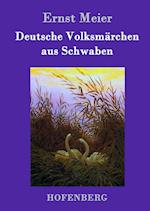 Deutsche Volksmärchen aus Schwaben