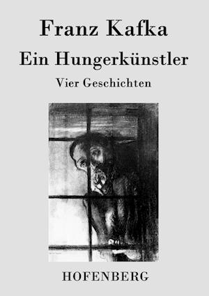 Ein Hungerkünstler