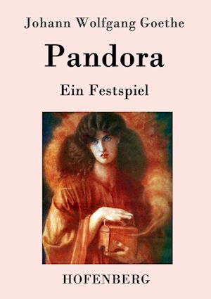 Forgænger Fortrolig levering Få Pandora af Johann Wolfgang Goethe som Paperback bog på tysk -  9783843033404