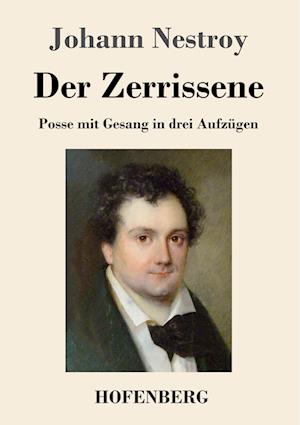 Der Zerrissene