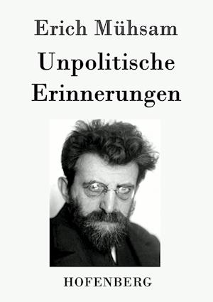 Unpolitische Erinnerungen