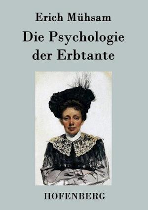 Die Psychologie der Erbtante