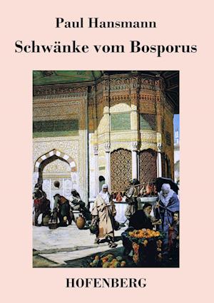 Schwänke Vom Bosporus