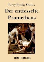 Der Entfesselte Prometheus