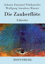 Die Zauberflöte