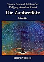 Die Zauberflöte