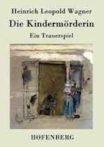 Die Kindermörderin