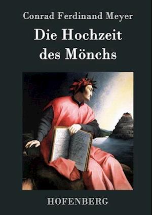 Die Hochzeit Des Mönchs