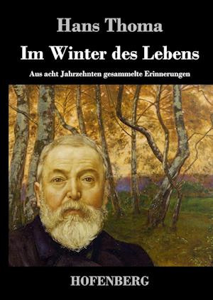 Im Winter des Lebens