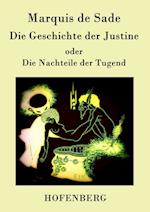 Die Geschichte der Justine oder Die Nachteile der Tugend