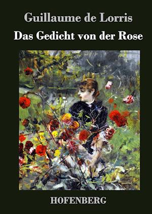 Das Gedicht von der Rose