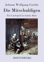 Die Mitschuldigen