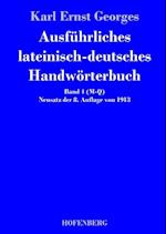 Ausführliches lateinisch-deutsches Handwörterbuch