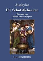 Die Schutzflehenden