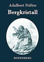 Bergkristall