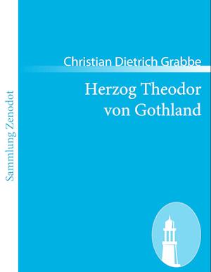 Herzog Theodor Von Gothland