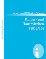 Kinder- Und Hausm Rchen (1812/15)