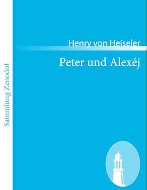 Peter Und Alexéj