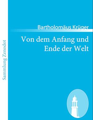 Von dem Anfang und Ende der Welt