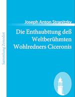 Die Enthaubttung Deß Weltberühmten Wohlredners Ciceronis