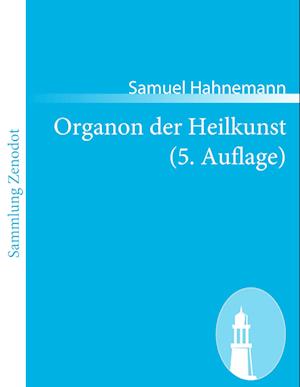 Organon der Heilkunst (5. Auflage)