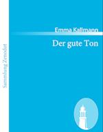 Der gute Ton