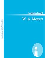W .A. Mozart