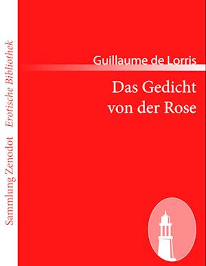 Das Gedicht Von Der Rose